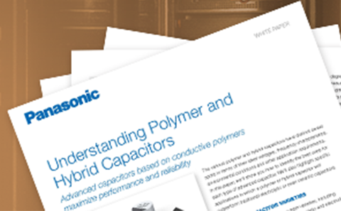 understanding polymer and hybrid capacitors white paper