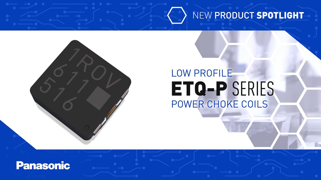 Thumbnail for New Product Spotlight: ETQ-P Series Inductors
