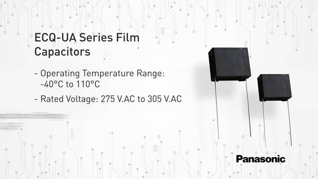 Thumbnail for Quick Clips: ECQ-UA Series Film Capacitors