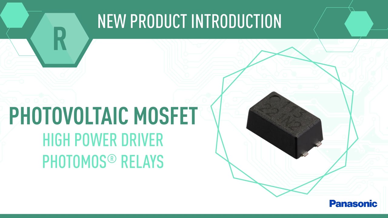 Thumbnail for NPI: Photovoltaic MOSFET PhotoMOS® Relays