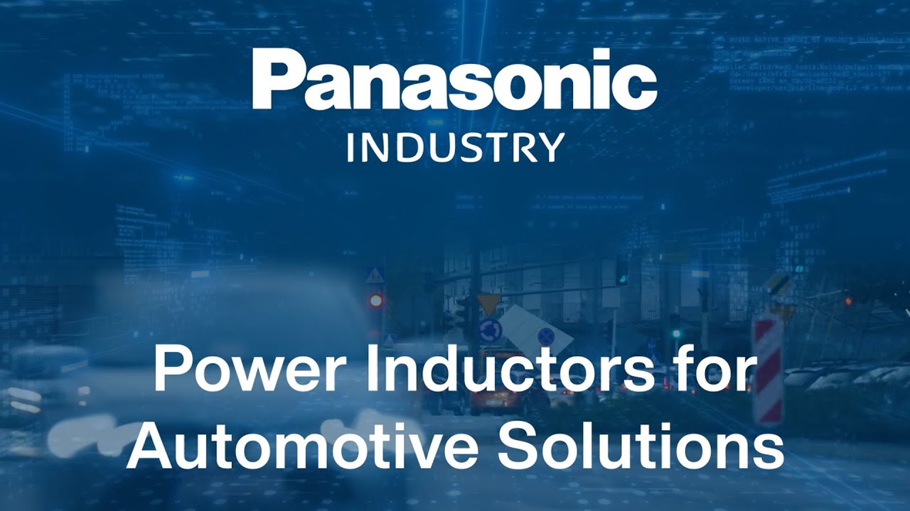 Thumbnail for Panasonic Power Inductors for Automotive Solutions