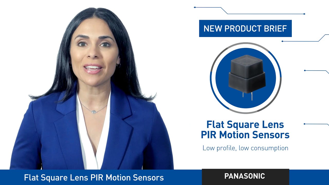 Thumbnail for New Product Brief: Flat Square Lens Type PIR Sensors