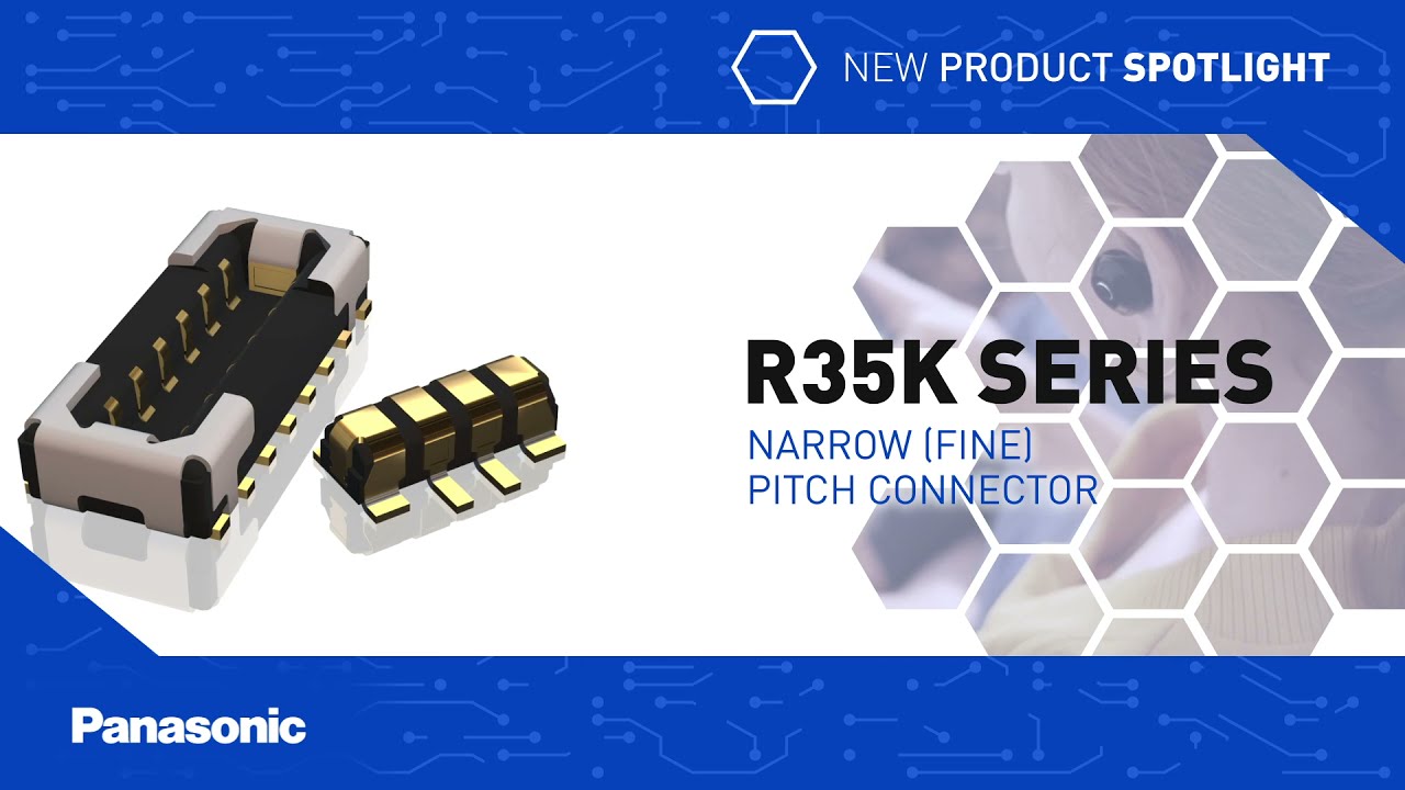 Thumbnail for New Product Spotlight: R35K Series Narrow (Fine) Pitch Connectors