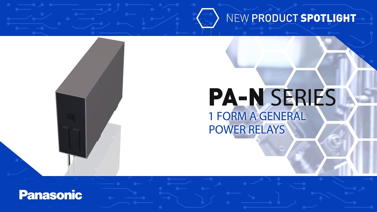 Thumbnail for New Product Spotlight: PA-N Series General Power Relays