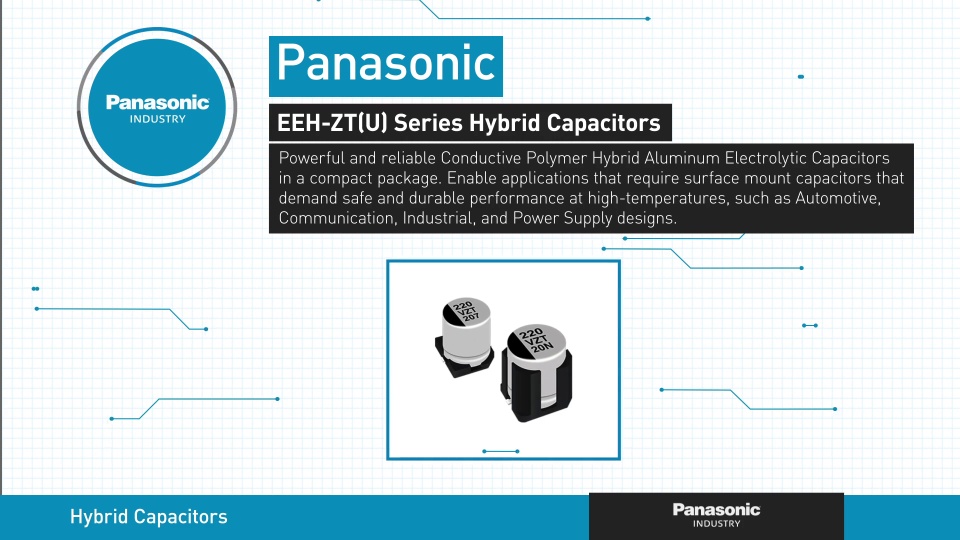 Thumbnail for EEH-ZT(U) Series Hybrid Capacitors