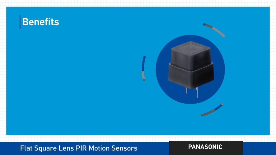 Thumbnail for New Product Brief: Flat Square Lens Type PIR Sensors