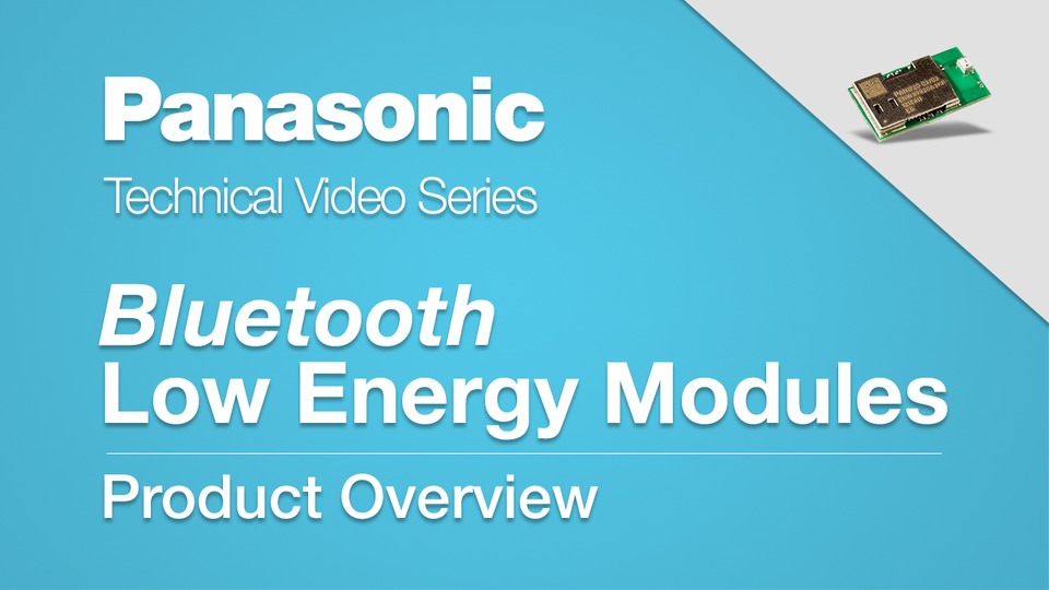 Thumbnail for Bluetooth Low Energy Modules Overview