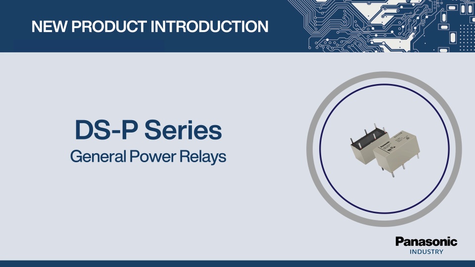 Thumbnail for New Product Introduction: DS-P Series