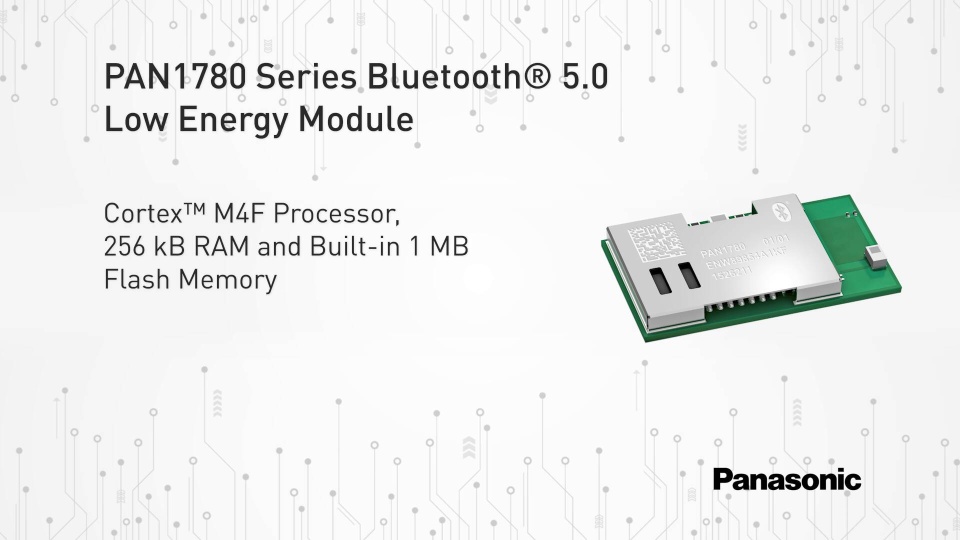 Thumbnail for Quick Clips: PAN1780 Series Bluetooth® 5.0 Low Energy