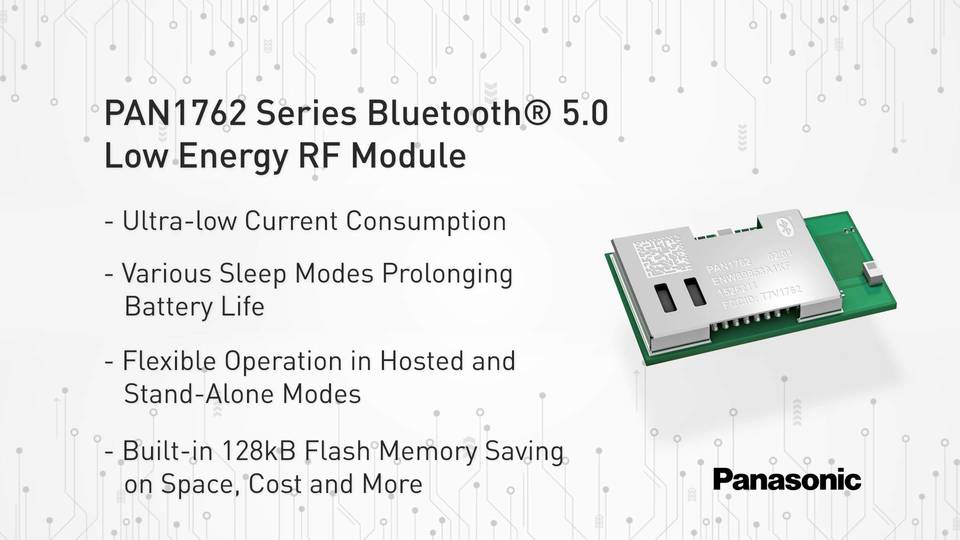 Thumbnail for Quick Clips: PAN1762 Series Bluetooth® 5.0 Low Energy RF Module