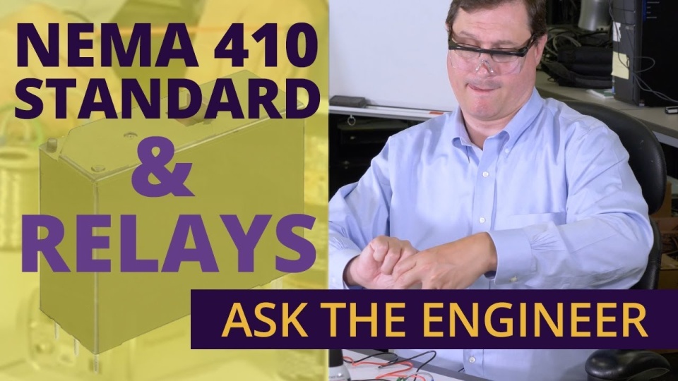 Thumbnail for Why Should A Relay Meet The New NEMA 410 Standard? (S1 E1)