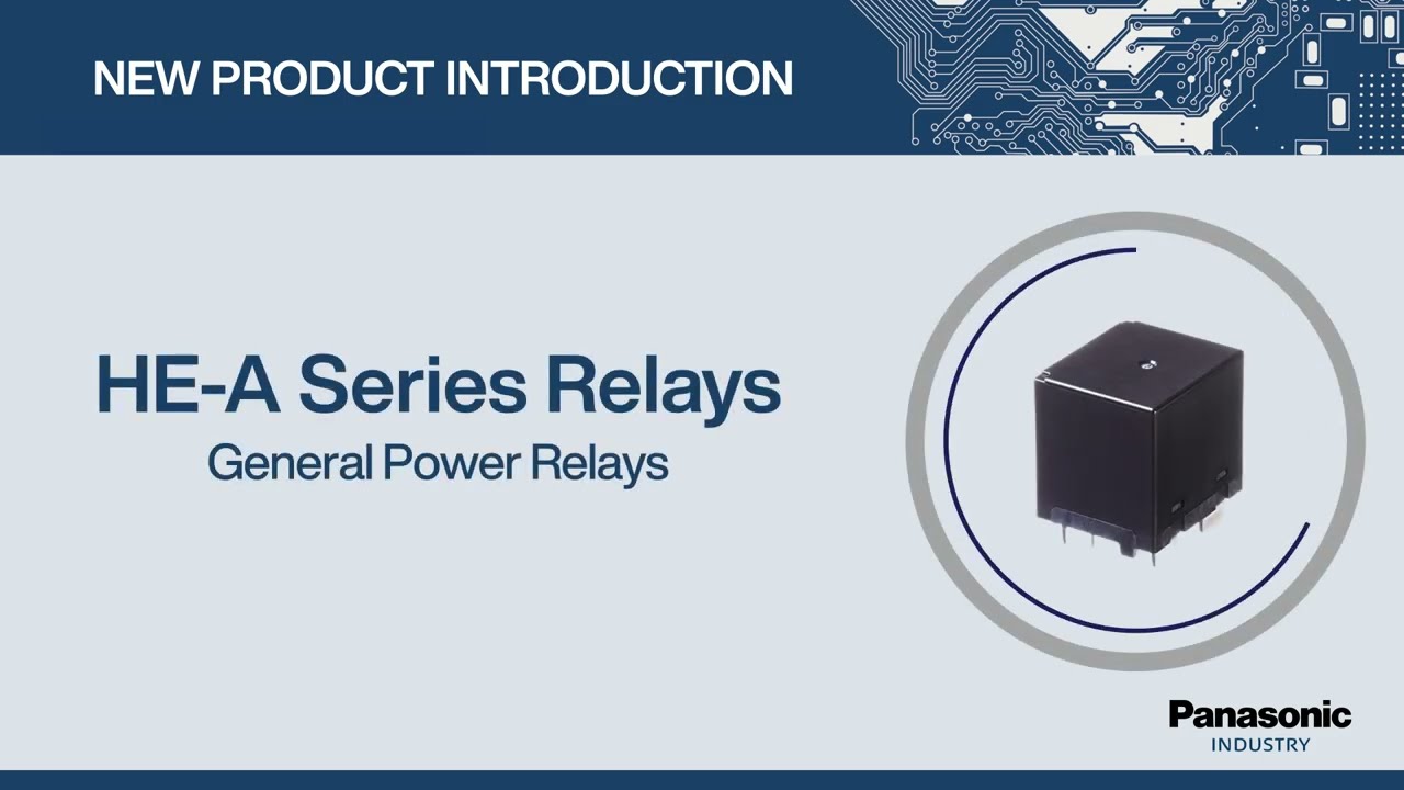 Thumbnail for New Product Introduction: HE-A Series Relays